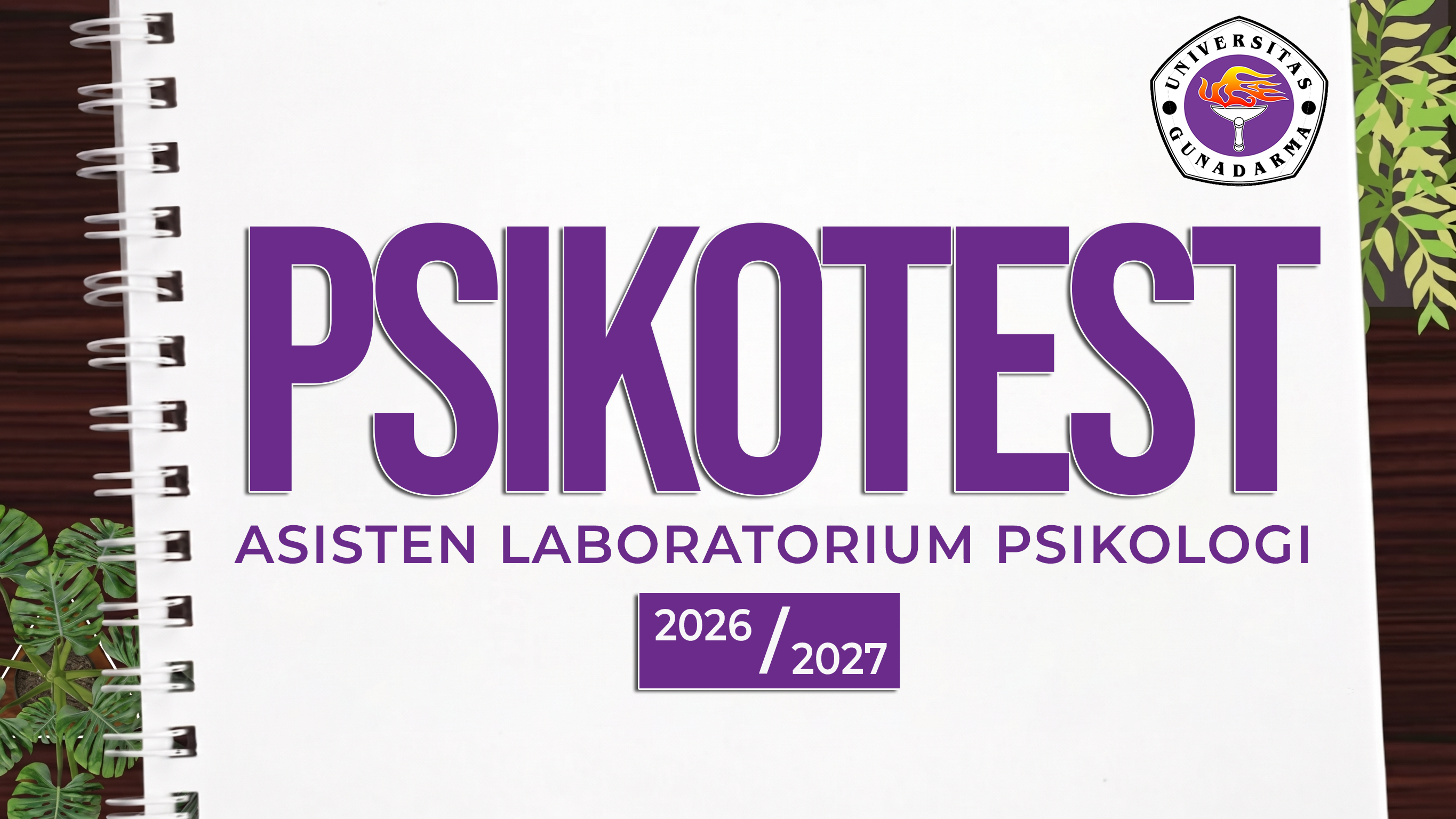 PENGUMUMAN PELAKSANAAN PSIKOTEST ASISTEN LAB. PSIKOLOGI UG PTA 2026/2027